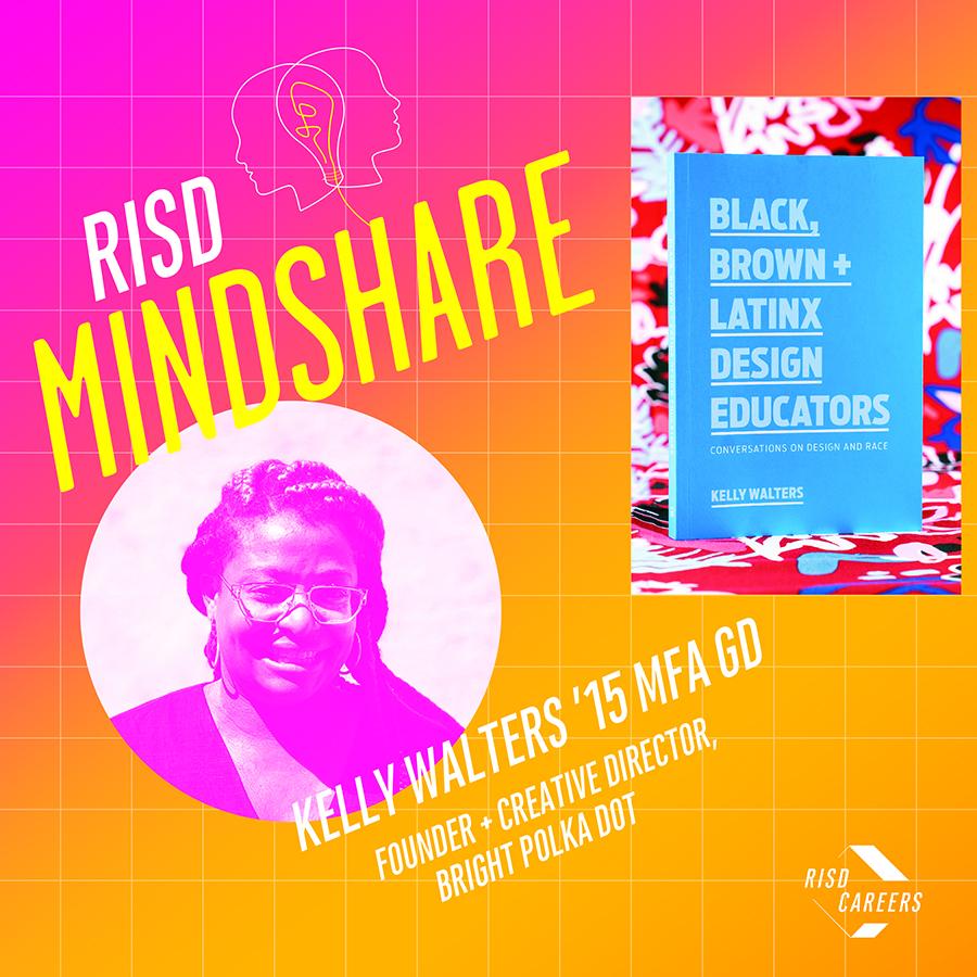 RISD Mindshare Kelly Walters MFA 15 GD