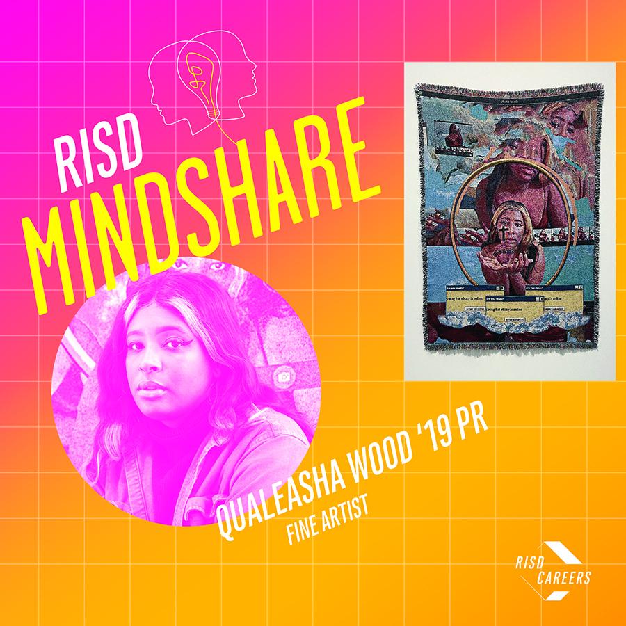RISD Mindshare Qualeasha Wood 19 PR