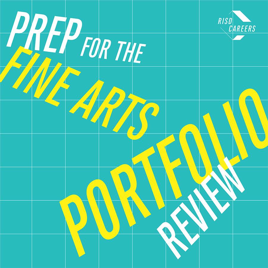 prep for the fine arts portfolio review